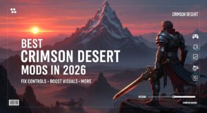 Best Crimson Desert Mods in 2026